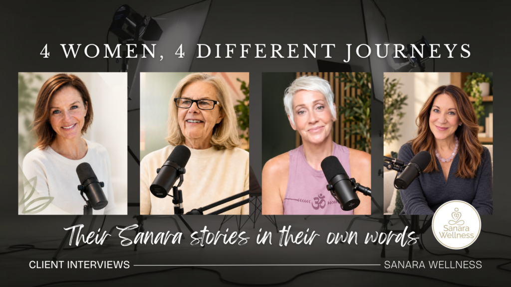 Four women sharing their personal Sanara Wellness experiences